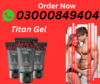 Titan Gel Cream Price In Pakistan Image